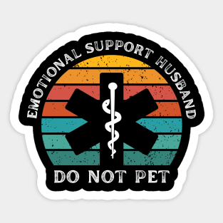 Emotional-Support-Husband-Do-Not-Pet Sticker